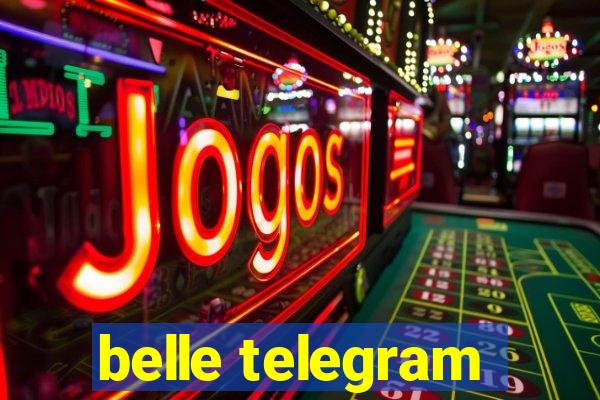 belle telegram